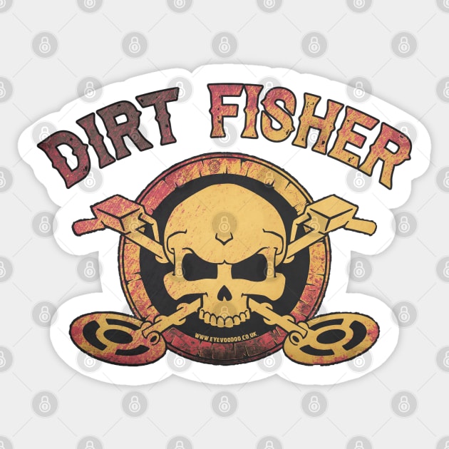 Detectorists Dirt Fisher mk1 by Eye Voodoo Sticker by eyevoodoo